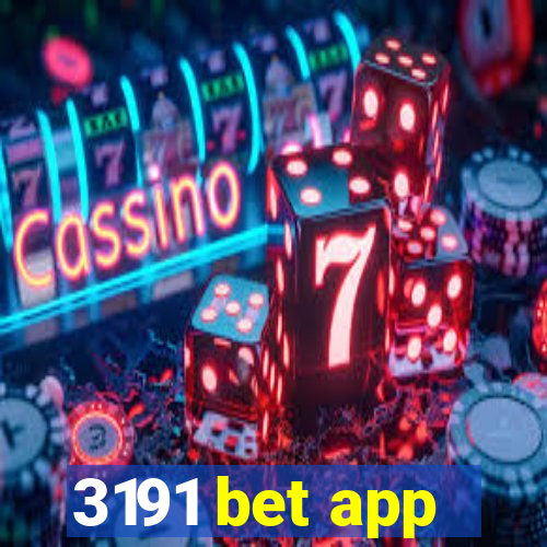 3191 bet app